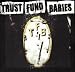 Trust Fund Babies