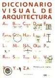 Diccionario Visual de Arquitectura (Spanish Edition)