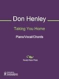 Taking You Home Sheet Music (Piano/Vocal/Chords)