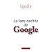 La face cach�e de Google