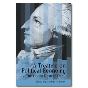 Tracy - Treatise on Political Economy Destutt De Tracy