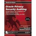 ORACLE PRIVACY SECURITY AUDITING BOOK INCLUES FEDERAL LAW COMPLIANCE WITH HIPAA, SARBANES-OXLEY & THE GRAMM-LEACH-BILEY ACT GLB BOOK (ORACLE IN-FOCUS BOOK, SOFTCOVER, 2003, 672 PAGES)