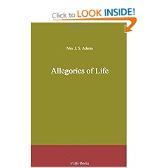 Allegories of Life