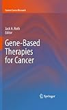 Gene-based therapies for cancer