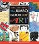 The Jumbo Book of Art (Kids Can Press Jumbo Books)