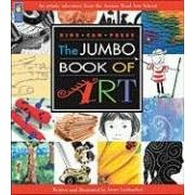 The Jumbo Book of Art (Kids Can Press Jumbo Books)