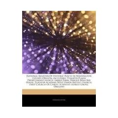 Articles on National Register of Historic Places in Washington County, Oregon, Including: Tualatin Plains Presbyterian Church, Imbrie Farm, Harold Was