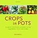 Crops in Pots