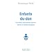 Enfants du don : Procr�ation m�dicalement assist�e : parents et enfants t�moignent