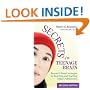 Secrets of the Teenage Brain: Research-Based Strategies for Reaching and Teaching Today's Adolescents
