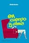 En cuerpo y alma / Body and Soul