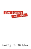 The Summer of '99
