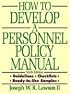 How to Develop a Personnel Policy Manual