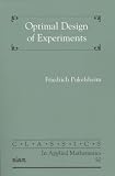 Optimal Design of Experiments (Classics in Applied Mathematics)