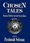 Chosen Tales: Stories Told by Jewish Storytellers
