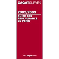 Guide Zagat : Restaurants de Paris 2002-2003