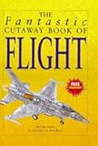 The fantastic cutaway book of flight
