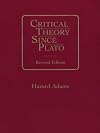 Critical Theory Since Plato