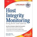 Host Integrity Monitoring Using Osiris and Samhain