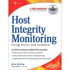 Host Integrity Monitoring Using Osiris and Samhain