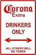 CORONA DRINKERS PARKING ONLY street sign