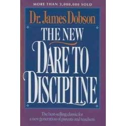 The New Dare to Discipline