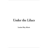 Under the Lilacs