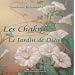 Les chakras : Le Jardin de Dieu