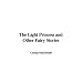 The Light Princess and Other Fairy Stories