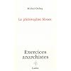 La philosophie f�roce : Exercices anarchistes