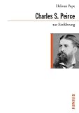 Charles Sanders Peirce zur Einführung