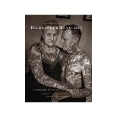 BilderbuchMenschen. T�towierte Passionen 1878-1952