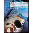 The Professional Practice of Landscape Architecture
