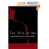 Man of Sin, The: Uncovering the Truth about the Antichrist