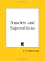 Amulets and Superstitions