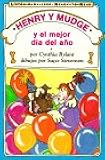 Henry and Mudge and the Best Day of All (Spanish Edition) (Henry & Mudge)