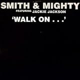 Walk on (Remixes, feat. Jackie Jackson) [VINYL]