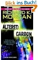 Altered Carbon: A Takeshi Kovacs Novel (Takeshi Kovacs Novels)