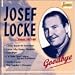 Josef Locke - Tenor 1917-1999