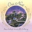 Our Nest (Booklist Editor's Choice. Books for Youth (Awards))