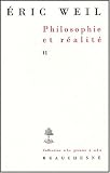 Philosophie et r�alit� : Tome 2, In�dits suivis de Le cas Heidegger