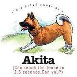 Akita Proud Owner Adult T-Shirt