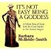 It's Not Easy Being a Goddess