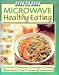 Book Microwave Healthy Eating (Step-By-Step)