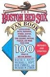 The Boston Red Sox Fan Book: Revised and Updated