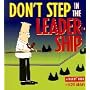Don't Step in the Leadership (A Dilbert Book)