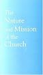 Nature and Mission of the Church: A Stage on the Way to a Common Statement (Faith & Order Papers)