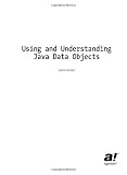 Using and Understanding Java Data Objects