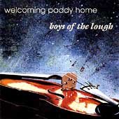 BOYS OF THE LOUGH : WELCOMING