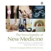 The Encyclopedia of New Medicine: Conventional and Alternative Medicine for All Ages (Center for Intergrative Medici)